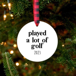 Golf Ornament, Golfer Gift, Golf Decor, Golf Christmas Ornament, Funny Golf Gift, Gift for Golfer, Golfing Ornament, Dad Gift, Dad Ornament