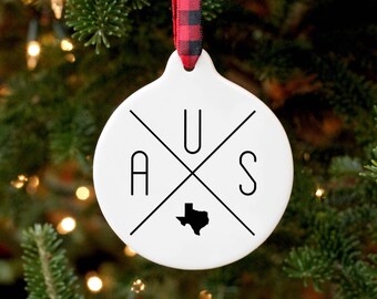 Austin Ornament / Austin Gift / Texas Gift / Christmas Ornament / Farmhouse Ornament / Austin TX / Austin Wedding / Housewarming Gift