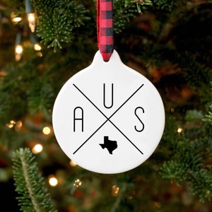 Austin Ornament / Austin Gift / Texas Gift / Christmas Ornament / Farmhouse Ornament / Austin TX / Austin Wedding / Housewarming Gift