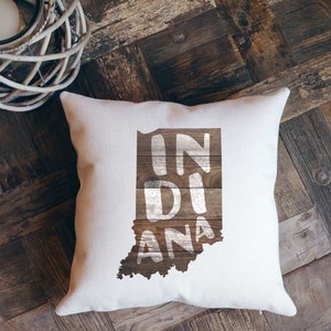Indiana Pillow, Farmhouse Pillow, Indiana Gifts, Housewarming Gift, New Home Gift, Indianapolis Gift, Farmhouse Decor, State Pillow, Decor