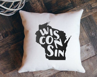 Wisconsin Pillow, Wisconsin Gift, Milwaukee Gift, Farmhouse Pillow, State Pillow, Throw Pillow, New Home, Housewarming, Wisconsin Decor