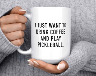 Tasse de pickleball, cadeau de pickleball, pickle ball, tasse à café drôle, amateur de pickleball, pickleball drôle, cadeaux drôles, groupe de pickleball