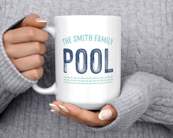 Pool Mug, Pool Decor, Pool Gifts, Pool Accessories, Pool House Decor, New Pool Gift, Custom Pool Gift, Pool Coffee Mug, Family Pool