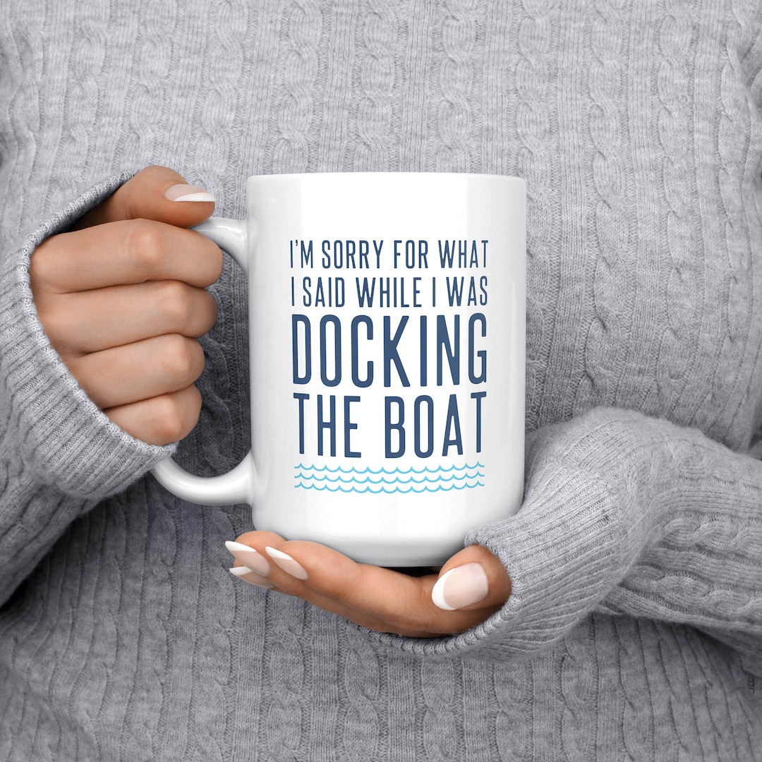 Boat Mug, Funny Boat Gift, New Boat Gift, Boating Gift, Gifts for