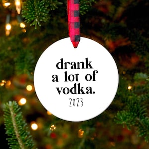 Vodka Ornament, Vodka Gift, Funny Ornament, 2023 Ornament, Vodka Lover Gift, Ornament Exchange, Alcohol Gift, Coworker Gift, Drinking Gift