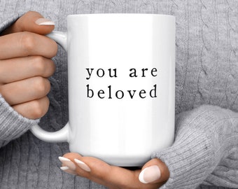 You Are Beloved Mug, Christian Mug, Prayer Mug, Christian Gifts, Pray Mug, Inspirational Gift, Motivational Mug, Cute Coffee Mug, Mom Gift
