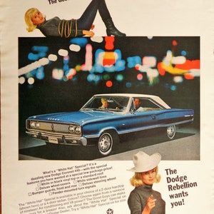 1967 Dodge Coronet 440 advertisement.  Vintage 1967 Dodge Coronet 440 2 door coupe ad.  1967 The Dodge Rebellion White Hat ad.
