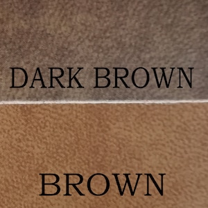May include: Two fabric swatches, one dark brown and one brown. The swatches are labeled "DARK BROWN" and "BROWN".