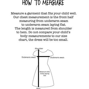 May include: A white graphic with the text "HOW TO MEASURE" and instructions for measuring a garment. A diagram illustrates how to measure a dress, including shoulder, hem, and underarm seam points.