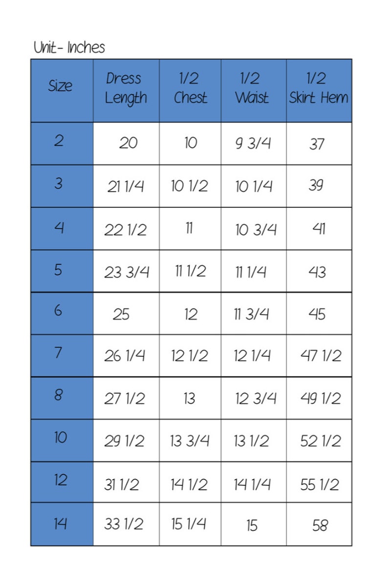 May include: A dress size chart in inches. The chart includes sizes 2 through 14, with measurements for dress length, half chest, half waist, and half skirt hem. The chart is in a grid format with blue highlighted rows.