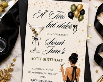A Tini Bit Older Invitation | 40th Birthday Invitation | Editable Canva Template | Martini Birthday Invitation | Instant Download