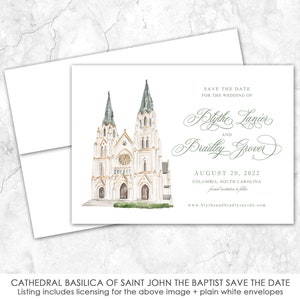 May include: Save the date card featuring a watercolor illustration of the Cathedral Basilica of Saint John the Baptist in Columbia, South Carolina. The card is white with green and black text. The text reads "Save the Date for the Wedding of Blythe Lanier and Bradley Grover, August 20, 2022, Columbia, South Carolina, formal invitation to follow, www.blytheandbradlysayido.com".