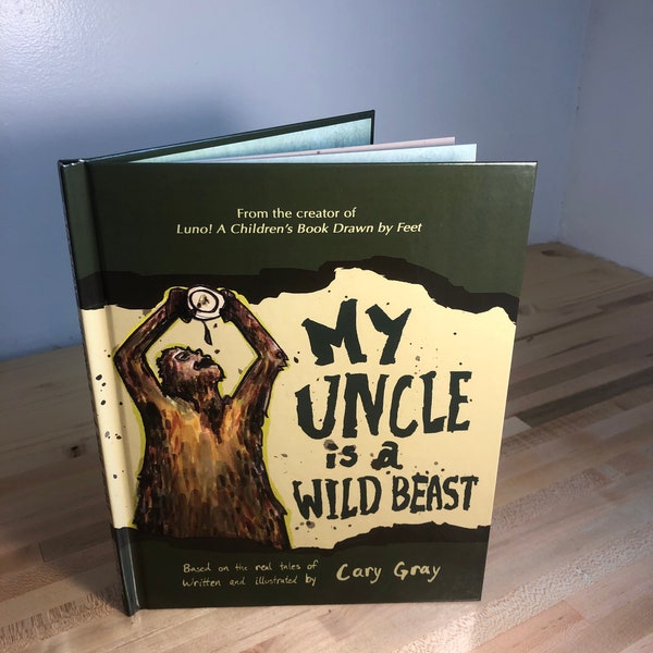 My Uncle is a Wild Beast, Individuality, Children's Literature, Kids Books, Indie Book, Parenting, Parent, Child, Fun, Unique Gift, Reading