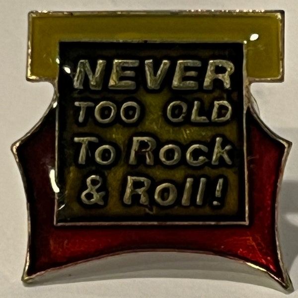 Vtg 1988 AGB Never Too Old To Rock & Roll MultiColor Enamel Fun Collectible Pin NOS Made Taiwan Atlanta Georgia Style Free US Shipping