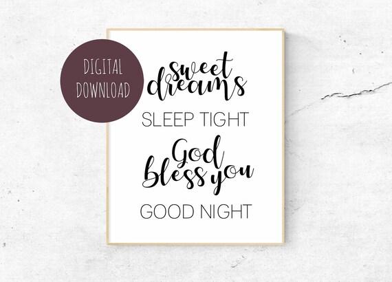 Sweet Dreams Sleep Tight God Bless You Good Night Printable Etsy