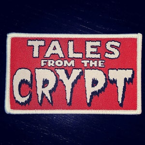 PATCH - Tales from the Crypt (woven) - Horror, comedy, Cryptkeeper keeper 80s