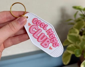 Motel Keychain "Cool Moms Club” | UV DTF decal on Plastic Keychain with Gold Keyring