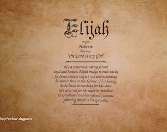 Elijah First Name Meaning Art Print-Name Meaning Art-Personalized-Home Decor-Old Parchment Art-Birthday-Graduation-Father&#39;s Day