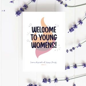 2024 LDS Jugendthema ""Welcome to Young Womens"" zum Ausdrucken für YW / Heilige der Letzten Tage."