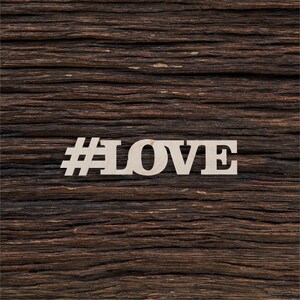 Wooden Hashtag Love Shape For Crafts And Decoration - Laser Cut - Love - Hashtag - Hashtag Sign - Wedding Hashtag Sign
