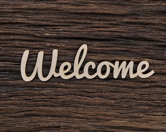 Wooden Welcome Sign for Crafts & for Decoration - Laser Cut - Rustic Welcome Sign - Porch Sign - Front Door Sign
