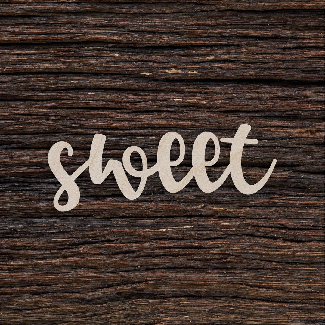 Very Sweet Sign Wooden Sweet Sign Shape for Crafts and Decoration - Laser Cut - Kitchen ...