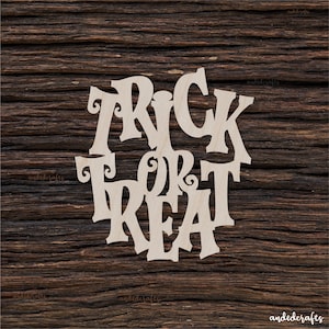 Wooden Trick Or Treat For Crafts And Decorations - Wooden Blanks - Craft Blanks - Trick Or Treat Sign - Halloween Sign - Halloween Trick
