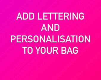 Add lettering to your bag