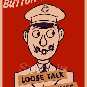 Vintage Button Your Lip War Poster Print