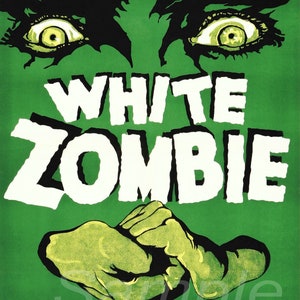 Vintage White Zombie Movie Poster Print