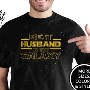 Cool Husband Shirt Gift, Best Husband in the Galaxy T-shirt Tee, Husband Tshirt Top Gift for Birthday Wedding Anniversary Valentine's Day