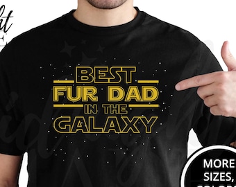Cool Cat Dog Lover Fur Dad Shirt Gift, Best Fur Dad Galaxy T-shirt Tee, Fur Dad Tshirt Top Gift for Cat or Dog Owner Birthday Father's Day