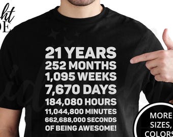 Cool 21st Birthday 21 Year Old Shirt Gift, 21 Years Awesome T-shirt Tee, 21 Year Old Days Old Tshirt Top Gift for Twenty First Birthday