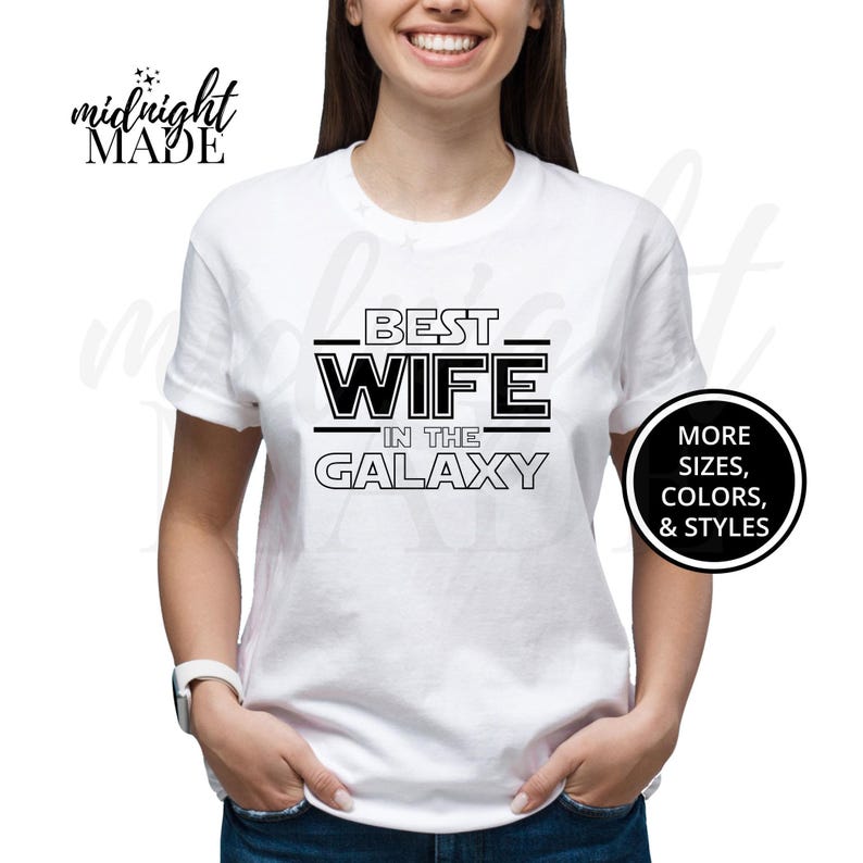 Cool Wife Shirt Gift, Best Wife in the Galaxy T-shirt Tee Gift for Wife Birthday Wedding Anniversary Valentine's Day, Wife Tshirt Top image 3
