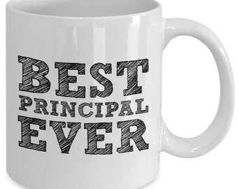 Custom Personalized Cute Principal Mug Gift, Best Principal Ever Coffee Mug Cup, Principal Tea or Coffee Cup Gift for Birthday Appreciation