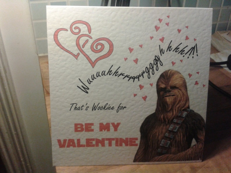 Handmade Star Wars Chewie Chewbacca Valentine's Card the non-personalised version image 1