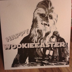 Handgemachte Star Wars Osterkarte - Chewie (Chewbacca) - HAPPY WOOKIEEASTER! [Variante 2]