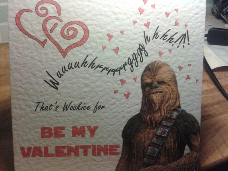 Handmade Star Wars Chewie Chewbacca Valentine's Card the non-personalised version image 3