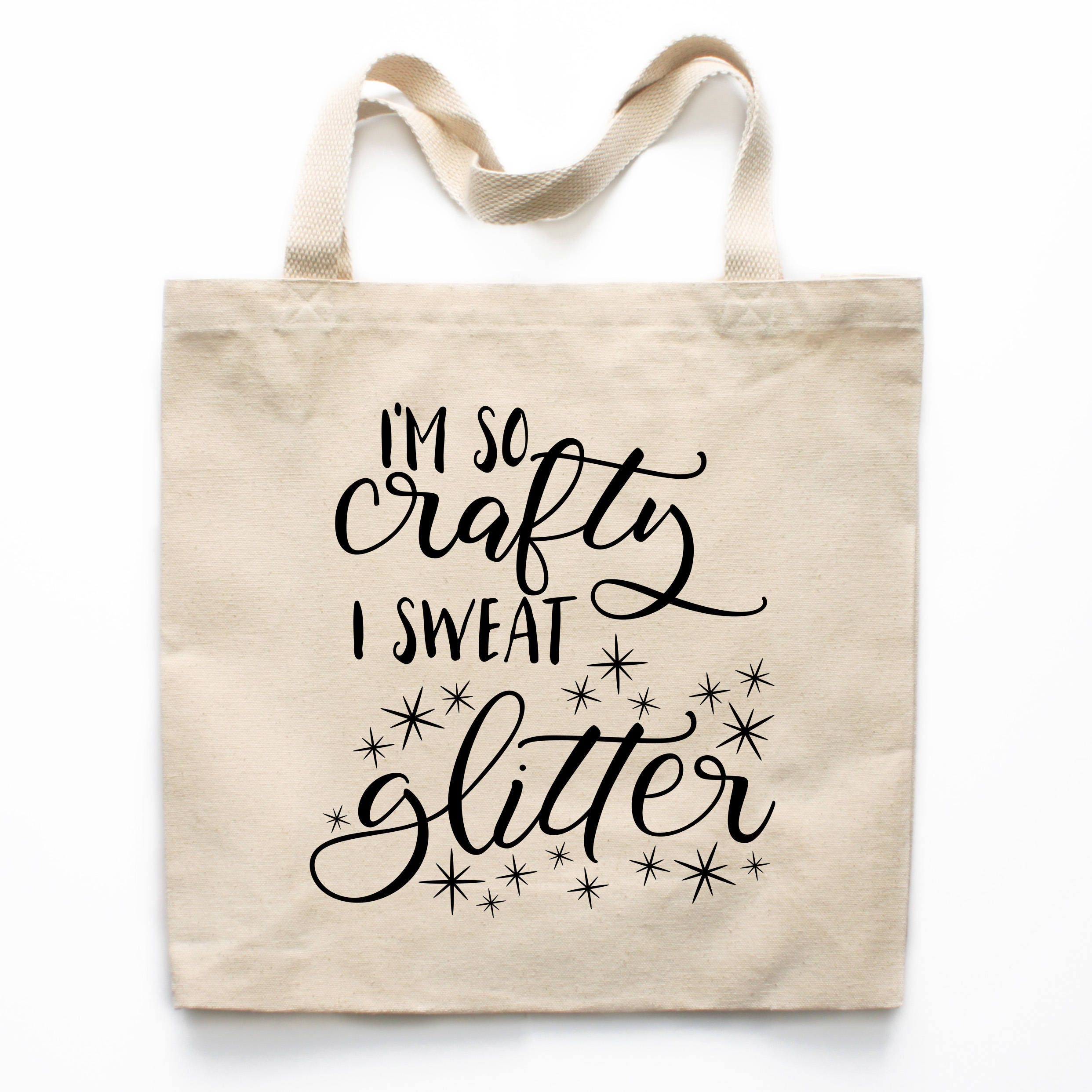 I m so Crafty I Sweat Glitter Tote Gift for Crafters Crafty Gift