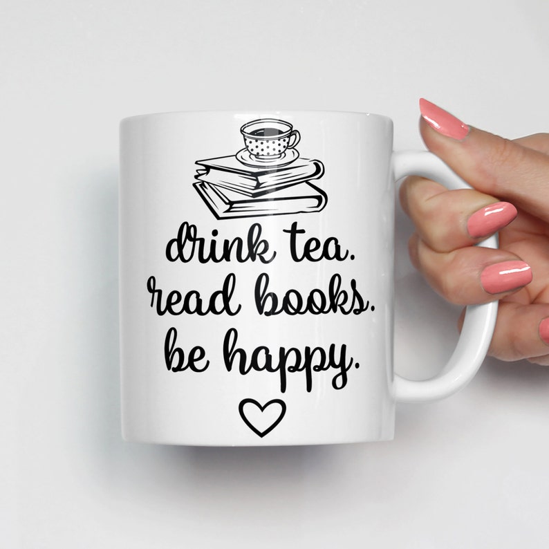 Book Lover Mug Tea Lover Mug Book Lover Gift Drink Tea Read Etsy UK