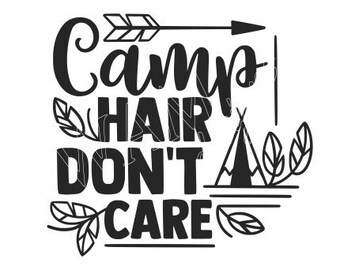 Free Free 80 Camping Hair Don&#039;t Care Svg Free SVG PNG EPS DXF File