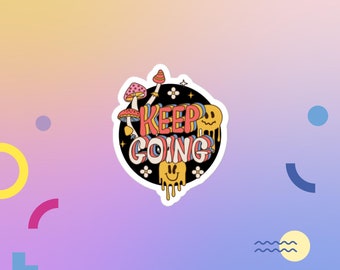 Keep Going sticker