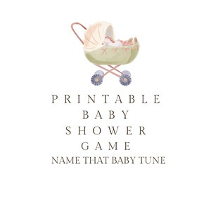 Baby Shower Party Game - Name that Baby Tune! Download & Print! Vintage Carriage Design