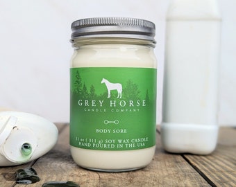 BODY SORE - All Natural Soy Candle || Hand Poured || Gift for Equestrians and Horse Lovers