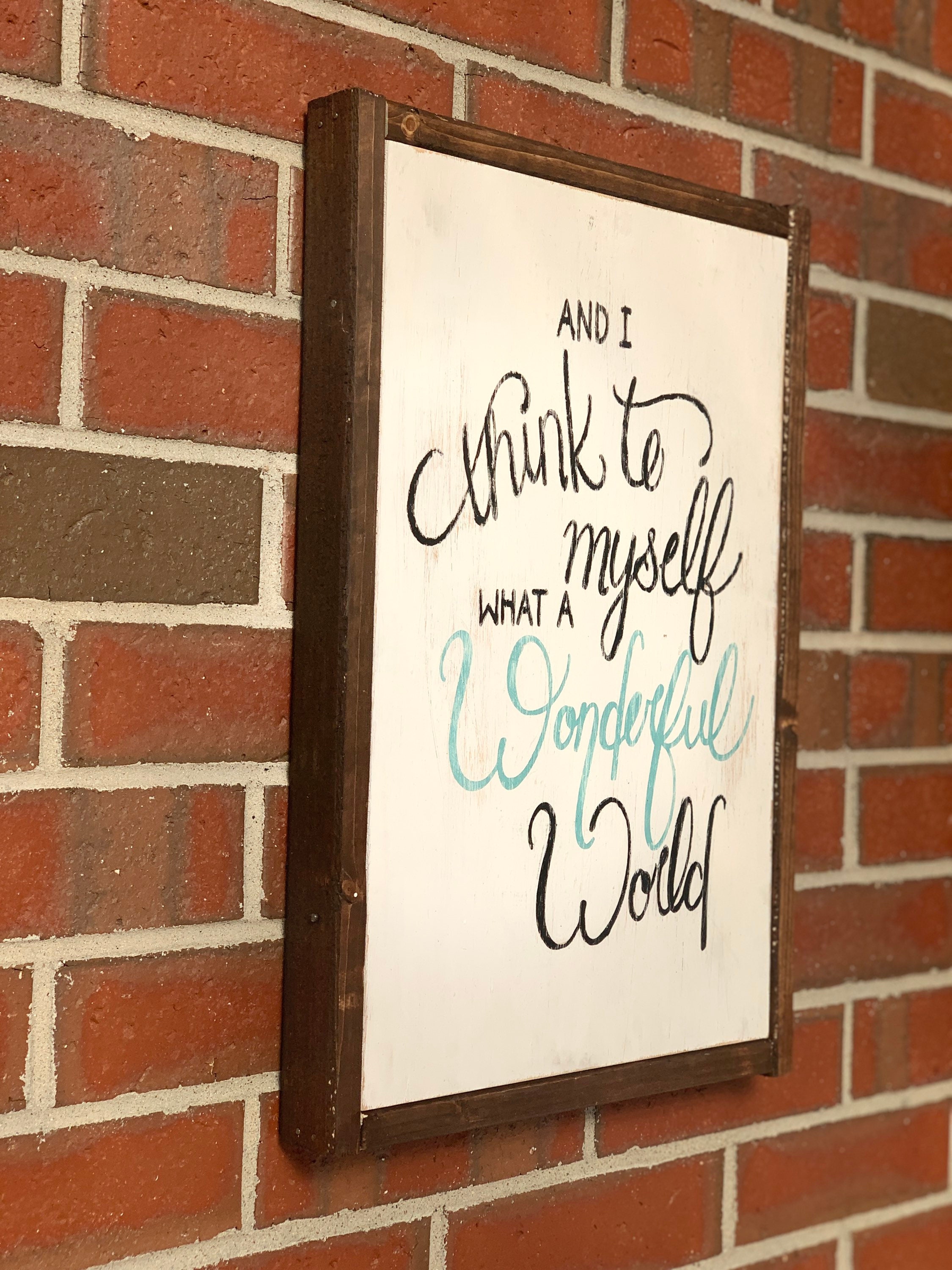 And I Think to Myself What a Wonderful World Wall Décor Wood Etsy