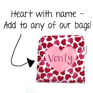 Personalized Heart Add-On - Reusable snack bags, reusable sandwich bags, snack bags for kids,teacher gift,personalized snack bag, zipper bag