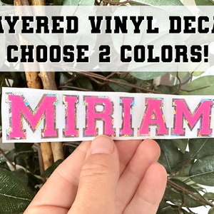Layered Vinyl Name Decal, name stickers, preppy name label, aesthetic water bottle, trendy stickers, water bottle stickers, laptop decal,car