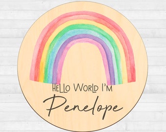 Personalised rainbow Wooden Birth Announcement New Baby Name Disc Plaque Sign. Hello World, My Name Is, Newborn Shower Gift Photography Prop