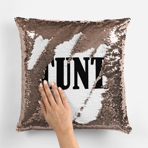 CUNT Sequin Reveal Mermaid Cushion Cover Gift Present Rude Swearing Sweary Birthday Gift Profanity Personalised Funny Joke