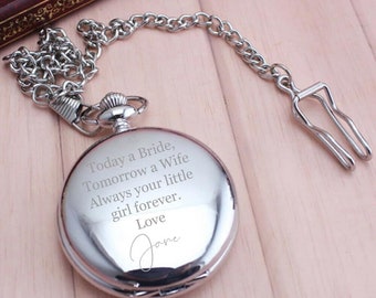 Personalised Father Of The Bride Pocket Watch, Best Man Gift, Father Of The Groom, Groomsman, Stocking Filler, Today A Bride Tomorrow A Wife